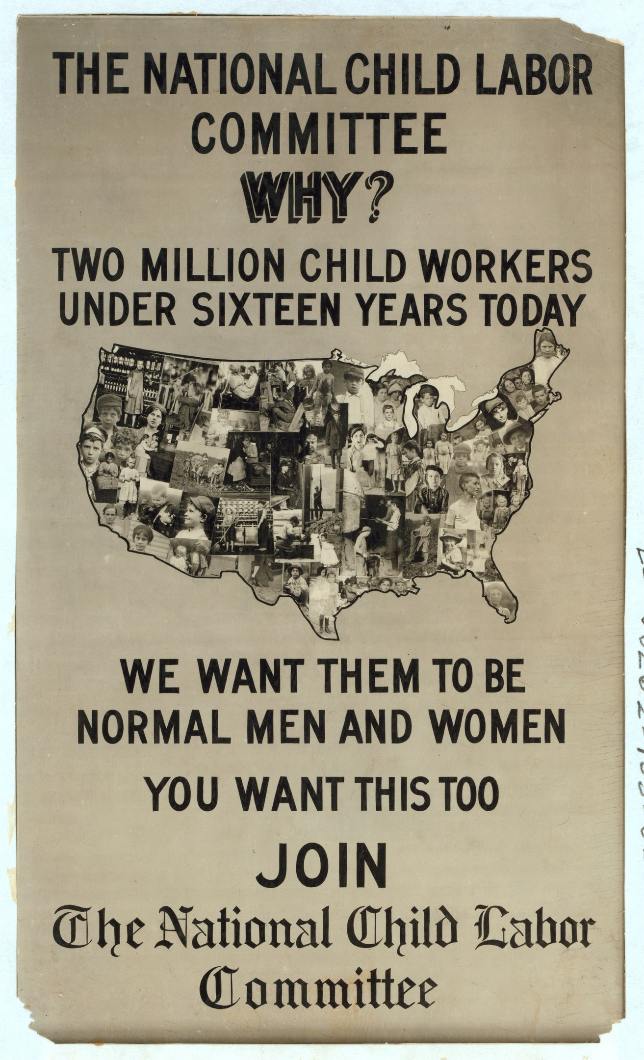 Plakat mit der Überschrift "Nationaler Ausschuss für Kinderarbeit: Warum? Zweieinhalb Millionen Kinderarbeiter unter sechzehn Jahren heute" mit einer USA-Karte und mehreren illustrierten Gesichtern, die Ausschussmitglieder darstellen.
