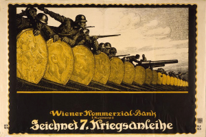 Eine Gruppe von Helmi tragenden Individuen mit Waffen, mit 'Wiener Kommerzial Bank' Text unten, auf einem deutschen Weltkriegspropagandaplakat für die deutsche Armee.