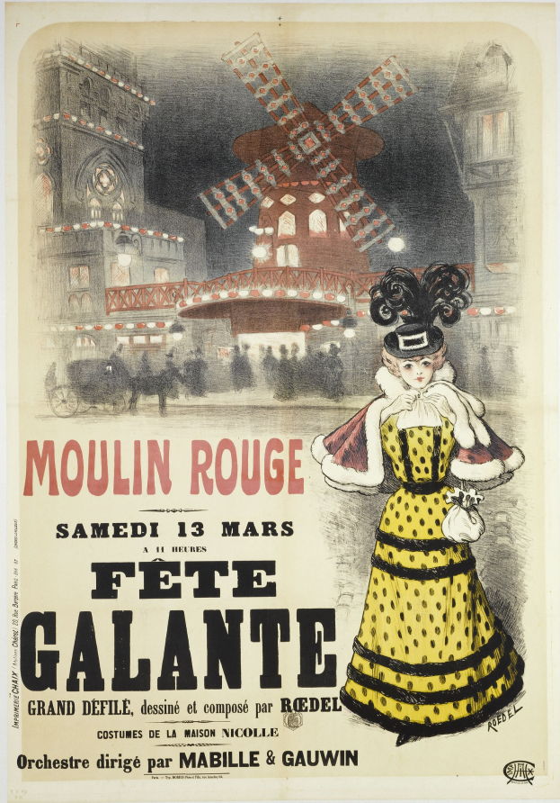 Plakat für ein Moulin Rouge Fête Galante-Event, das eine Frau in einem gelben Kleid vor einem Gebäude mit einer Windmühle im Hintergrund zeigt, begleitet von Werbetext.