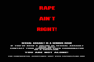 Ein Plakat mit fetten, schwarzen Buchstaben auf einem weißen Hintergrund, das «Rape Ain't Right: Sexual Assault is a Serious Issue» lautet, eingerahmt von einem schwarzen Rand.