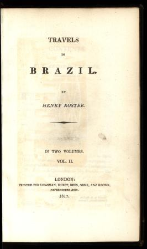Ein aufgeschlagenes Buch mit dem Titel "Reisen in Brasilien von Henry Koster" zeigt eine detaillierte Karte von Brasilien auf einer Seite, mit dem Titel in fetter schwarzer Schrift und dem Namen des Autors darunter in kleinerer Schrift, vor einem hellblauen Himmel mit vereinzelten weißen Wolken.