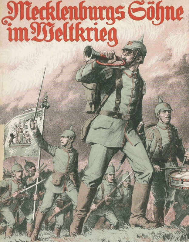Plakat mit uniformierten Personen, die Waffen halten, wobei eine Person in der Mitte ein Musikinstrument und eine Flagge hält, und deutscher Text, der "mecklenburgs sohne im weltkrieg - coverbild" liest.